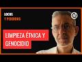 Martín Gak: "Lo que Israel hace es limpieza étnica y genocidio"