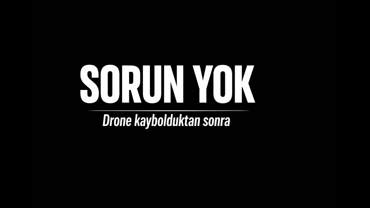 Drone Kayboldu, Bulundu… Ama Servis ‘Sorun Yok’ Dedi”