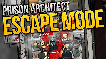 Prison Architect Escape Mode - DREAM TEAM ★ Escape Mode Gameplay