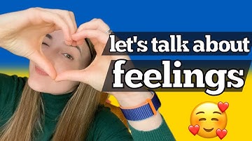 How do you really feel? (Ukrainian)| EMOTIONS AND FEELINGS VOCABULARY | Speak Ukrainian easy