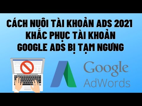 Video Cách Nuôi Tài Khoản Google Ads Trust Gmail Để Chạy... - youtube