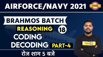 Air Force/Navy 2021 || Brahmos Batch || Reasoning || By Avdhesh Sir ||Class 18|| Coding - Decoding-4