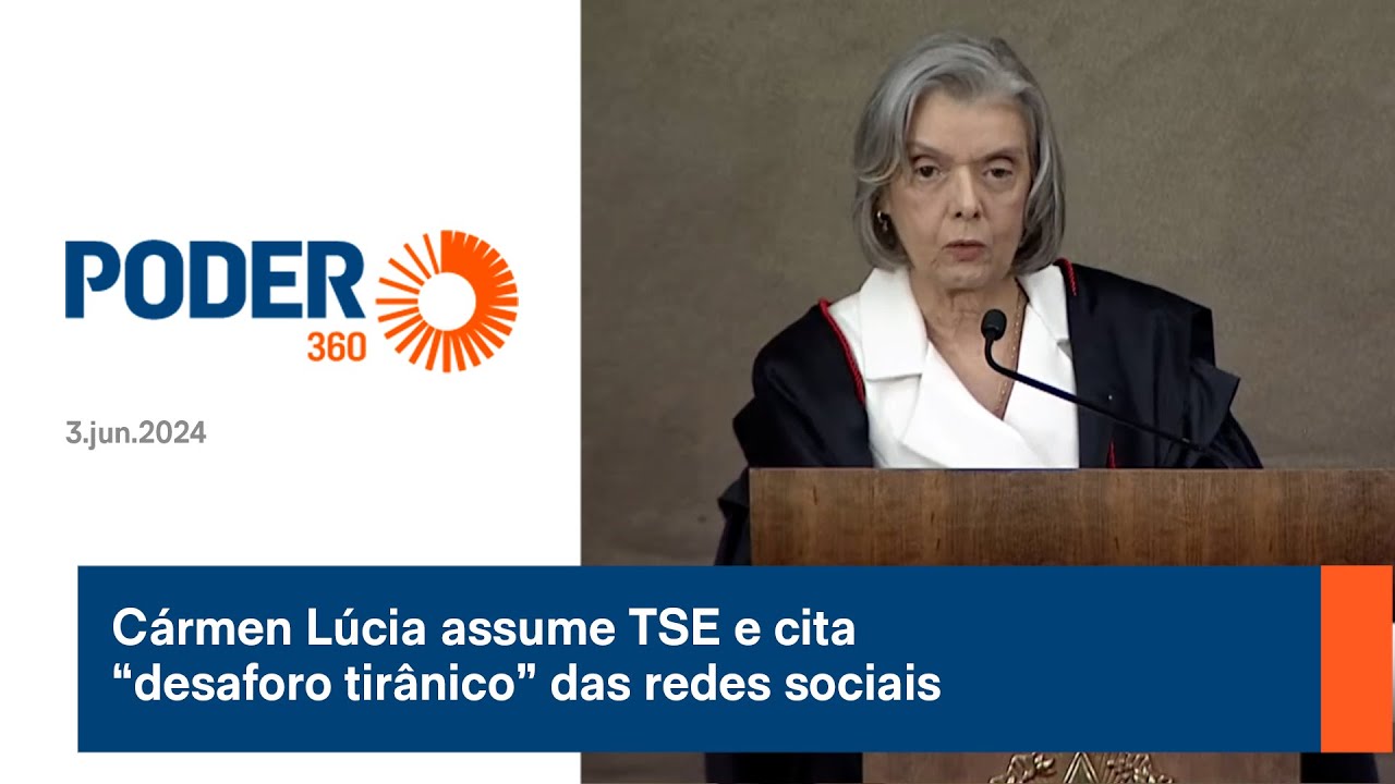 Cármen Lúcia assume TSE e cita “desaforo tirânico” das redes sociais