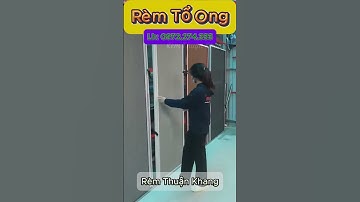 Vách ngăn rèm tổ ong #remthuankhang #nhadep #remtoong #thinhhanh #remcuadep #xuhướng