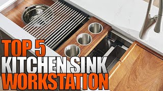 Top 5 Best Workstation Kitchen Sink 2023 | A Buying Guide