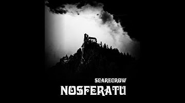 Scarecrow - Nosferatu EP (2019)