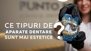 Ce tipuri de aparate dentare sunt mai ESTETICE? | Punto Bianco - Stomatologie Chisinau, Moldova