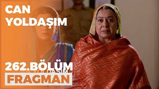Can Yoldaşım 262. Bölüm Fragmanı - 18 Nisan Pazartesi