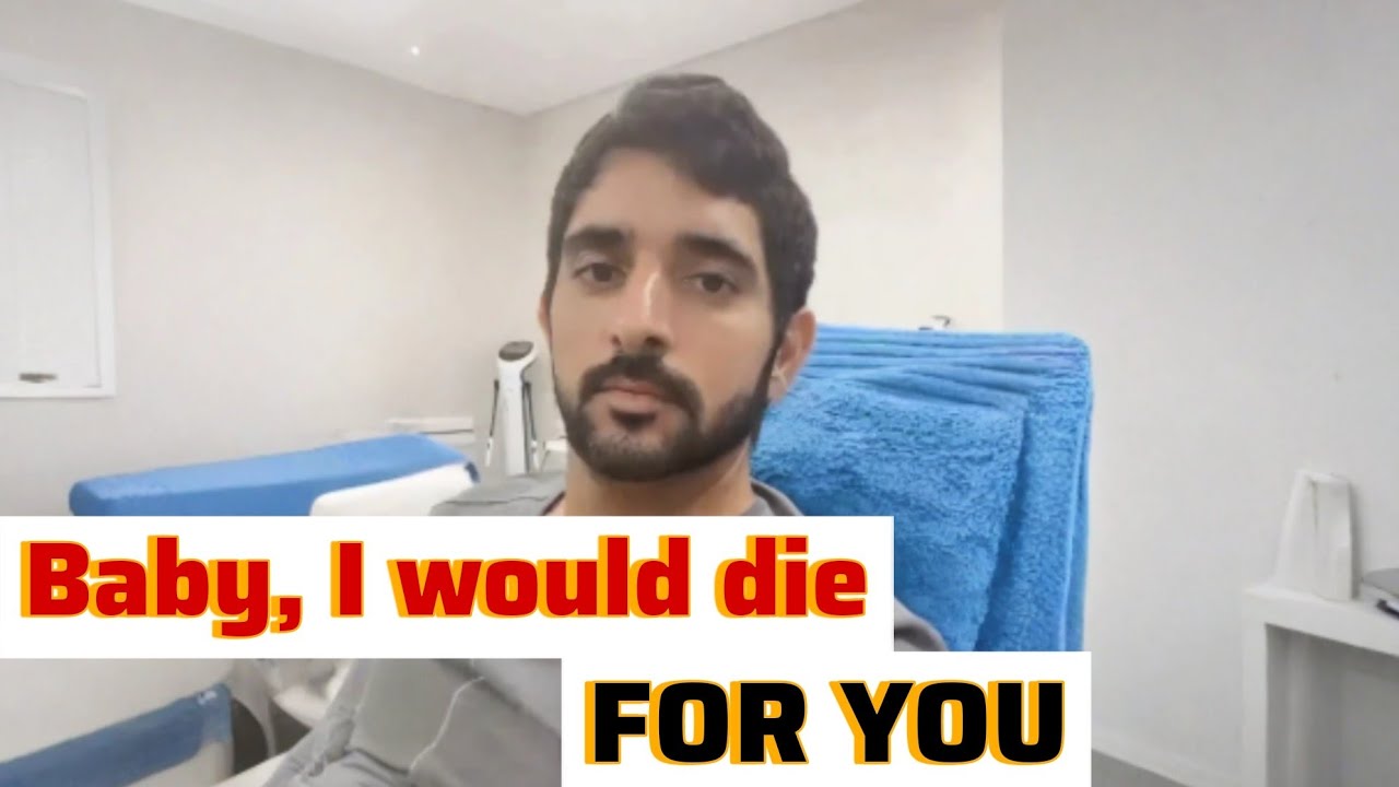 Baby, I would die For you | Fazza prince of dubai | Sheikh hamdan | Dubai prince | Jan 16, Friday