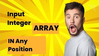 Input Integer of array in any position in C Programing