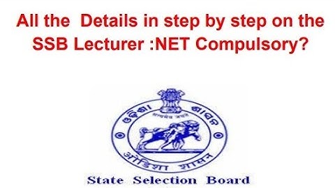 SSB LECTURER :NET /PHD Compulsory? all details in step by step ../High Court Squash/protest