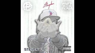 Let The Good Times Roll [prod. by Bluestaeb] by $TEVEN L / steelokey