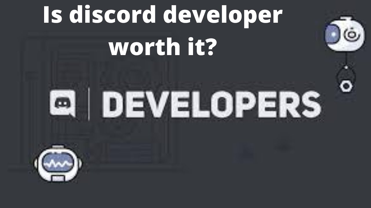 Is discord developer worth it? $25 