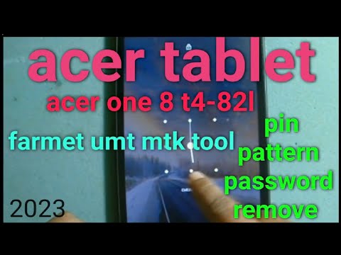 acer-one-8-t4-82l-farmet-|acer-one-8-t4-82l-how-to-farmet-|-acer-tablet-farmet-umt.