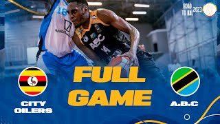 City Oilers v A.B.C. | Full Basketball Game