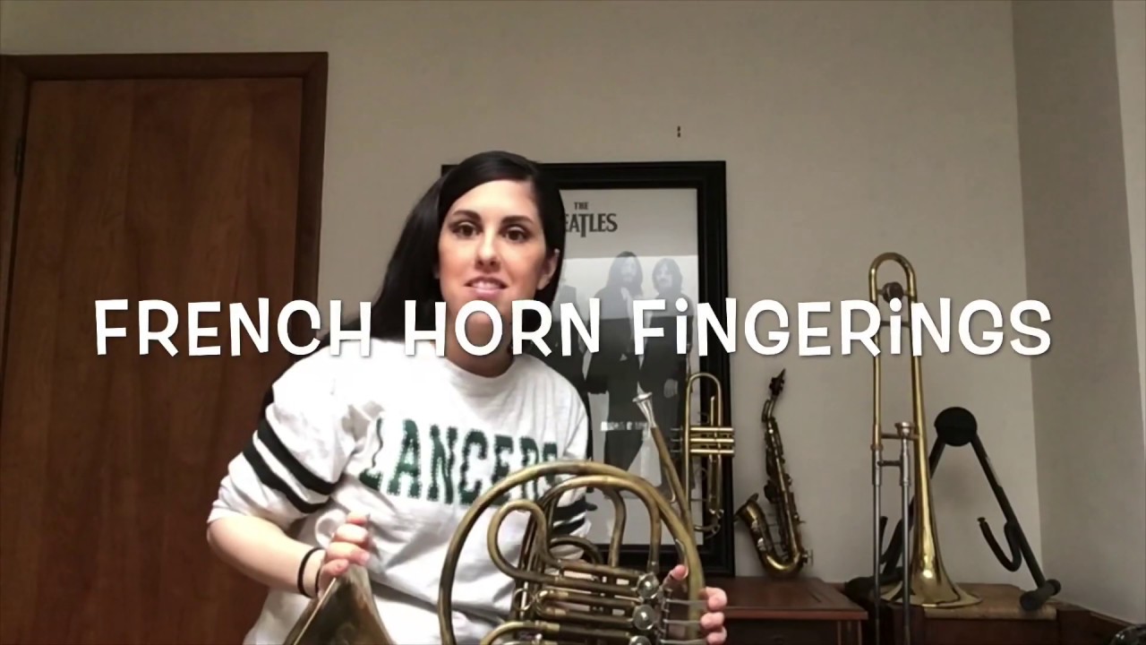 FRENCH HORN FINGERINGS AND WARM UPS YouTube