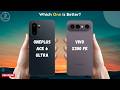 OnePlus Ace 6 Ultra vs VIVO X300 FE
