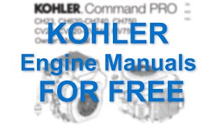How to get free KOHLER Engine Manuals by Kohler Engines University 767 views 7 months ago 36 seconds