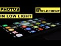 Photos in Low Light by Mobile Phone - Big Development