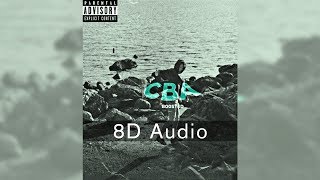 B00sted -  CBA [ 8D Audio ] Use HEADPHONES🎧🔥