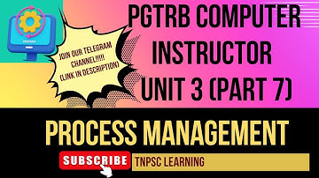 PGTRB COMPUTER INSTRUCTOR Free Crash Course UNIT3(Part7) Process Management |UGC NET |GATE