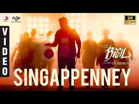 Bigil - Singappenney Music Video (Tamil) | Thalapathy Vijay, Nayanthara | A.R Rahman | Atlee | AGS