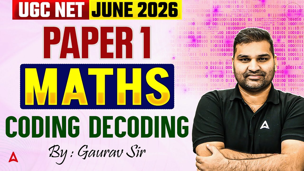 UGC NET Paper 1 Maths And Reasoning | UGC NET Paper 1 Maths Coding Decoding By Gaurav Sir