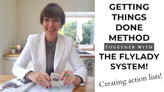 Getting Things Done + Flylady! Day 3 (creating your action lists)