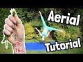 How To Do An Aerial