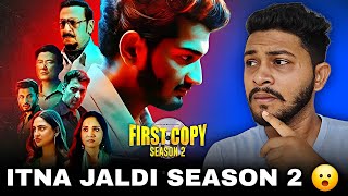 First Copy Season 2 All Episodes Review | Amazon Mx Player 