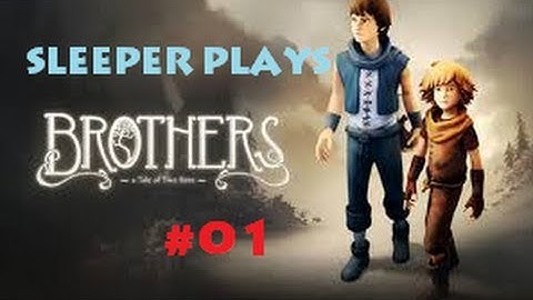 BROTHERS - A TALE OF TWO SONS | LETS PLAY | PART 1