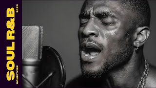 [R&amp;B Soul] Chill Vibes Playlist | Smooth Vocals, Mellow Grooves