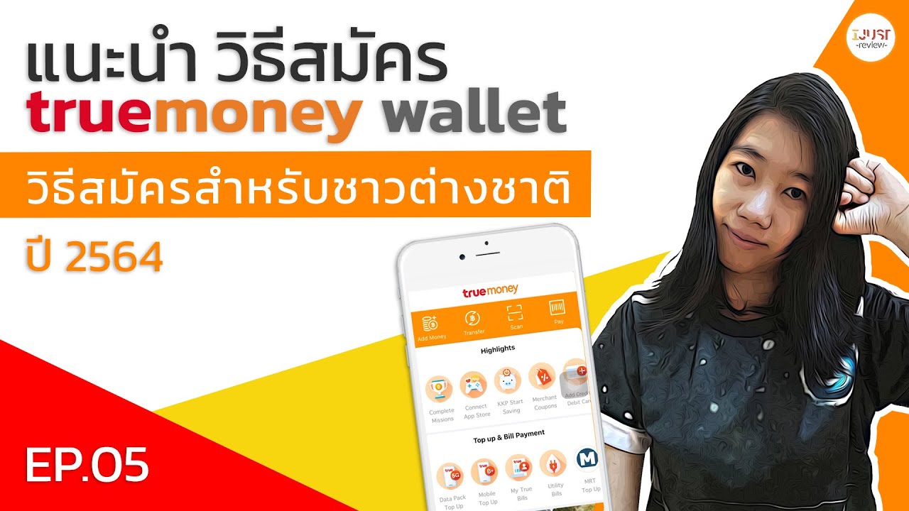 true wallet สมัคร  2022 Update  True money wallet ep.05 - วิธี สมัคร true money wallet for foreigner