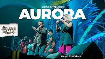 Aurora - Maliq & D