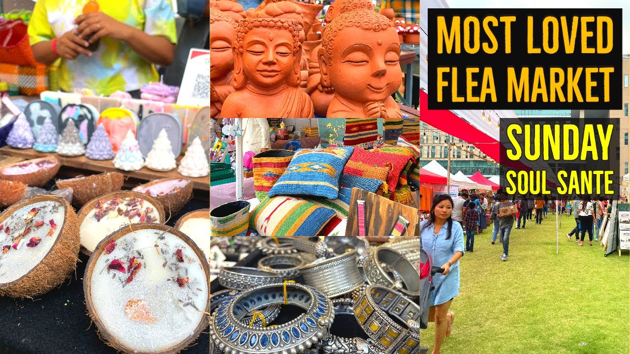 VISITED THE MOST LOVED FLEA MARKET OF BANGALORE HOME DECOR JEWELLERY SUNDAY SOUL SANTE TOUR