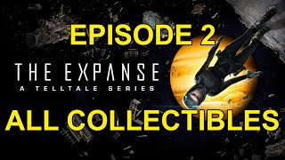 The Expanse - A Telltale Series - Episode 2 All Collectibles and Achievements