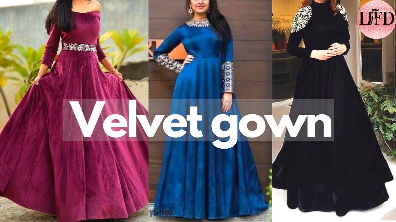 Latest Velvet Long Frock Design // Most Beautiful Velvet Gown Designing  Ideas. - YouTube