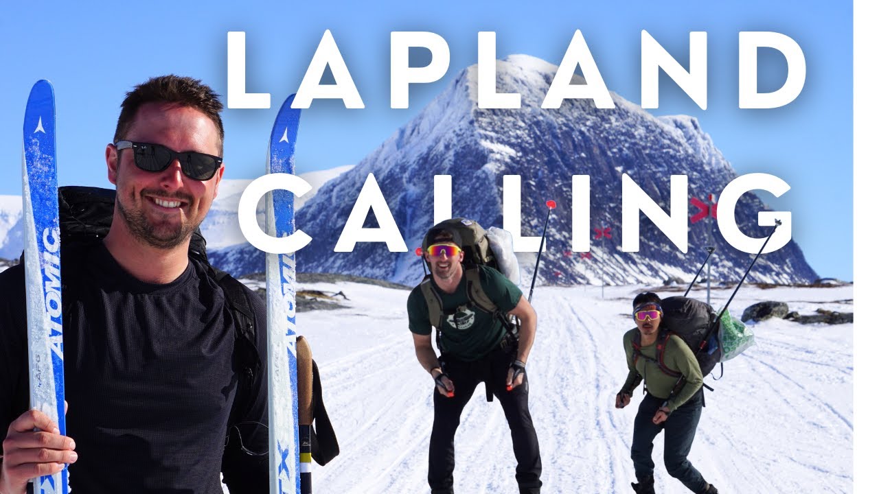 Lapland Calling | a Kungsleden Ski Film
