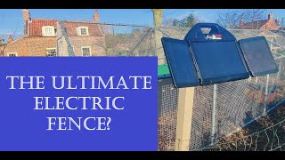 The Ultimate Electric Fence? (Ultimate Chicken Run Part 4)