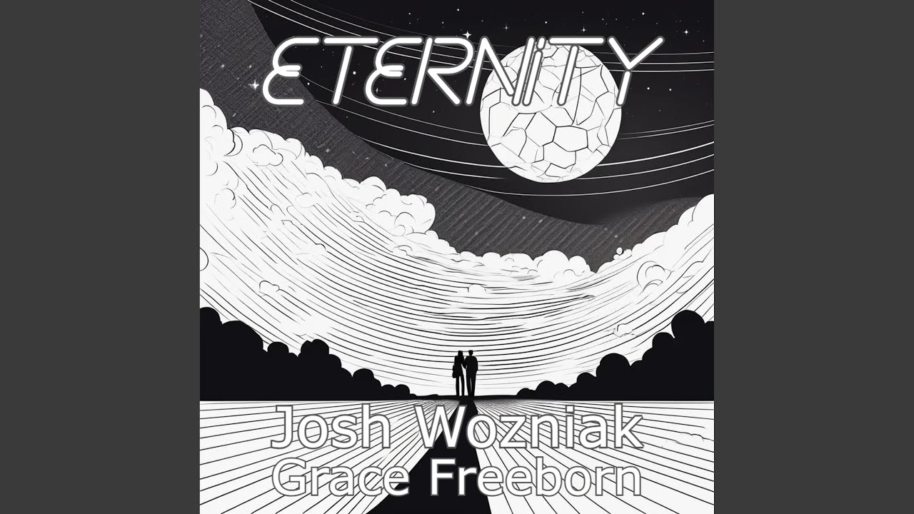 Eternity (feat. Grace Freeborn)