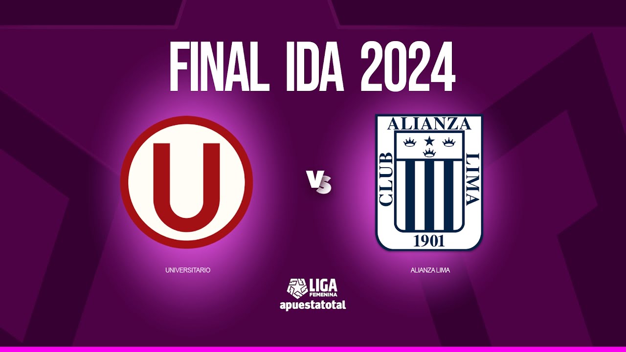 EN VIVO 🔴UNIVERSITARIO VS ALIANZA LIMA LIGA FEMENINA APUESTATOTAL