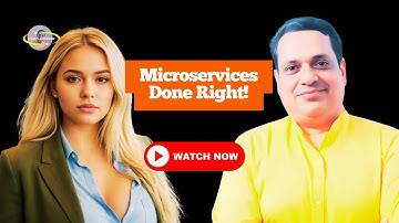 Microservices Done Right!