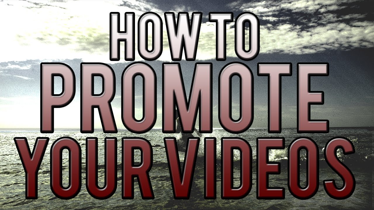 How To: Promote Your Youtube Videos (EASILY)