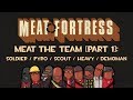H3VR: MEAT FORTRESS - Meat the Team [Part 1] Soldier / Pyro / Scout / Heavy / Demoman