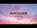 Aya Nakamura Avec Classe Paroles