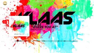 Klaas - Where You At