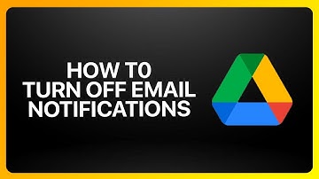 How To Turn Off Google Drive Email Notifications 2025! Tutorial