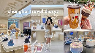 shanghai travel diary🥡🍡: disneyland, cheng huang miao, the bund, anfu road | 上海 🇨🇳