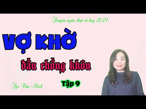 Video: Vợ Chồng: Đối đầu