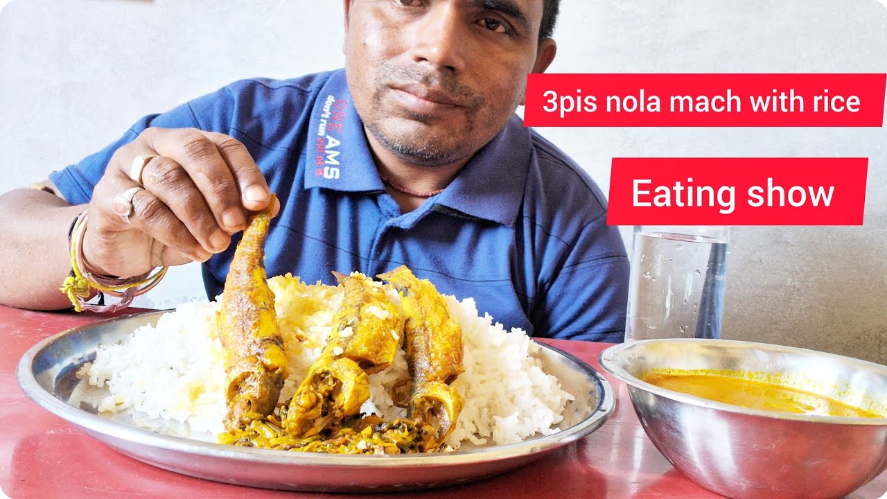 Eating show!!spicy 3pis nolamacher curry with rice!!akshay eating show ...